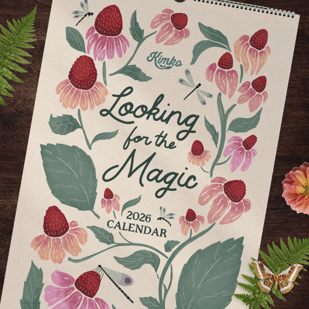 Looking for the Magic (2nd Edition) by Kim of Kimko Home — 2026 wall calendar featuring unique artwork.